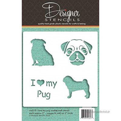 Designer Stencils Schablone mit Aufschrift "I Love My Pug"